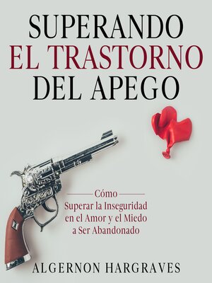 cover image of Superando el Trastorno del Apego
